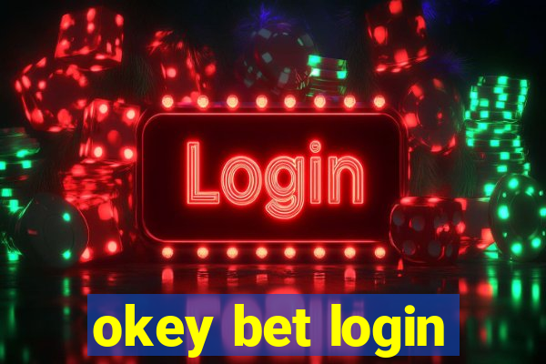 okey bet login